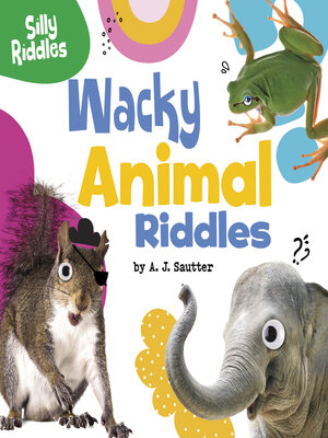 cover image of Wacky Animal Riddles